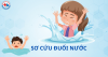 Sơ cứu đuối nước ở trẻ em – Phụ huynh cần biết để bảo vệ con